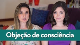 Objeção de consciência [upl. by Ayvid]