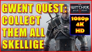 Witcher 3  Gwent Cards Skellige Thaler  Collect Them All  4K Ultra HD [upl. by Greenwood]