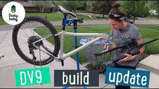 Ibis DV9 Build Update  Dusty Betty Womens Mountain Biking [upl. by Dellora]