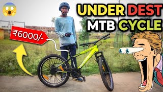 ₹6000 under best mtb cycle 😱 ll Lost prize in mtb cycle👀 [upl. by Ylas]