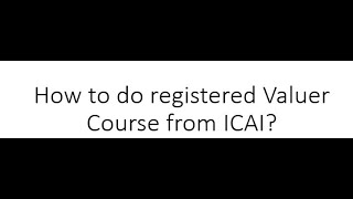 ICAI Registered Valuer Course ICAI RVO [upl. by Annerb783]