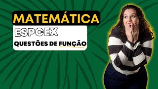 Matemática para ESPCEX  5 questões de função resolvidas passo a passo [upl. by Ora]