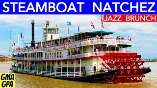 On The New Orleans Steamboat Natchez For A Sunday Jazz Brunch Cruise On The Mississippi Sternwheeler [upl. by Kelam]