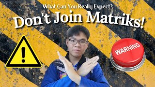 Why You SHOULD NOT Join Matrikulasi  3 Reasons [upl. by Risan297]