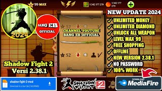 Update Shadow Fight 2 Mod Apk V2381 Terbaru 2024 Level Max amp Unlimited Money [upl. by Kobe536]