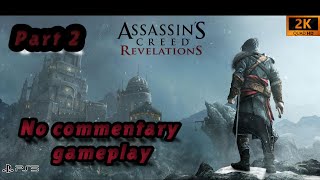 Assassins Creed Revelations PS4 Walkthrough gameplay Part 2 [upl. by Millburn]