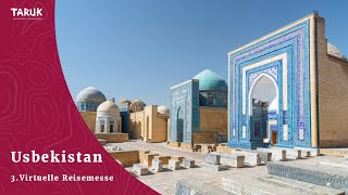 Usbekistan Reisen Kultur amp Tipps  3 TARUK Virtuelle Reisemesse [upl. by Cooe922]