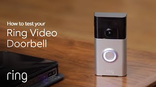 How to Test Your Ring Video Doorbell  Ring [upl. by Ennoryt]