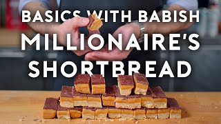 Millionaires Shortbread  Basics with Babish [upl. by Sabine225]