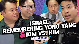 ISRAEL REMEMBERING YONG YANG amp KIM vs KIM  KTSC e25 [upl. by Ysus]