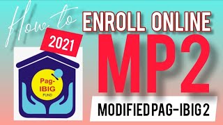 HOW TO ENROLL MP2 ONLINE 2021 Modified PagIbig 2 Myra Mica [upl. by Nuhsar]