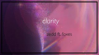 clarity  zedd ft foxes slowed  reverb [upl. by Drageruaeb78]