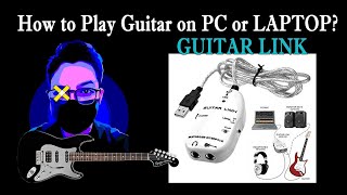 JuneeelTV  How to Play Guitar on PC or Laptop Using Guitar Link Cable [upl. by Natalee]