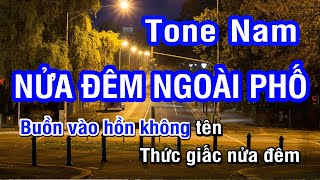 Karaoke Nửa Đêm Ngoài Phố Tone Nam  Nhan KTV [upl. by Ebeohp]