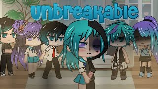 GLMMGLMV Unbreakable  Kaiyas Past [upl. by Auj341]