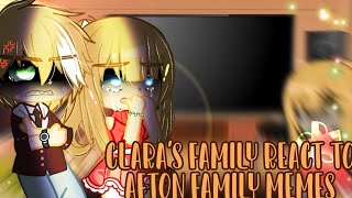 Claras family react to Afton family memes  TWBW  fnaf  Gacha Club [upl. by Ennaed223]