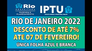 IPTU DA CIDADE RIO DE JANEIRO 2022  COTA ÚNICA COM 07  DE DESCONTO E PARCELADO 5 DECONTO [upl. by Kcaj283]