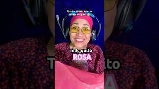 Un nuevo Te lo quito “ROSA” [upl. by Eniamirt]