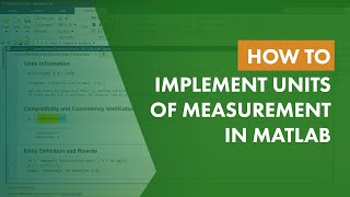 How to Implement Units of Measurement in MATLAB [upl. by Bruyn]