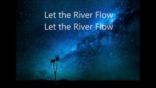 Let the River Flow  Darrell Evans wlyrics [upl. by Ahsenak]