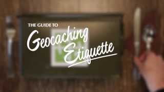 Geocaching Etiquette [upl. by Jauch]