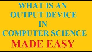 What is an Output Device  Types of Output Devices  examples of output devices [upl. by Kcirdaed]