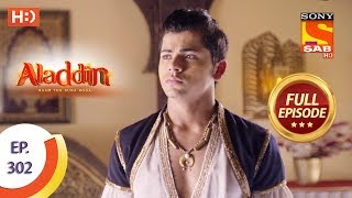 Aladdin  Ep 302  Full Episode  11th October 2019 [upl. by Yltneb]