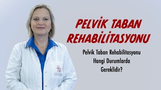 Pelvik Taban Rehabilitasyonu [upl. by Debarath]