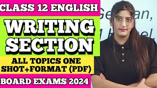 Writing Section Class 12 English 202324 [upl. by Naul568]