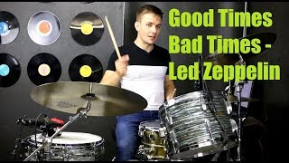 Good Times Bad Times Drum Tutorial  Led Zeppelin [upl. by Aihsilef201]