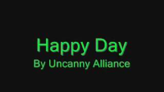 Happy Day  Uncanny Alliance [upl. by Kciredec186]