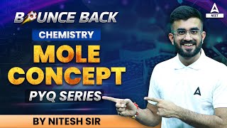 Mole Concept  Previous Year Questions  NEET Chemistry  NEET 2024  Nitesh Devnani [upl. by Ardme]