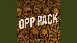 Opp Pack [upl. by Egni]