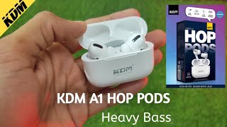 KDM A1 HOP PODS BLEUTOOTH EARBUDS  HEAVY BASS [upl. by Mays991]