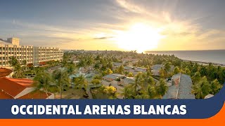 Occidental Areans Blanca  Varadero Cuba  Sunwing  Francais [upl. by Florian]