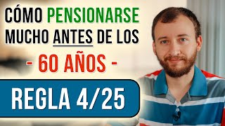 La Regla 425 Para Pensionarse ANTES De Los 60 Años [upl. by Tayib]