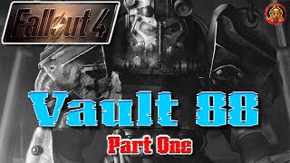 Fallout 4  Discovering Vault 88  Part 1 [upl. by Meekah]