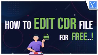 How to Edit CDR files for Free  5 Best Methods [upl. by Barcroft]