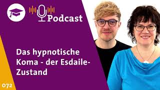 HSP072 Das hypnotische Koma und seine Bedeutung [upl. by Marks]