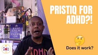 Does Pristiq Help With ADHD [upl. by Daven959]