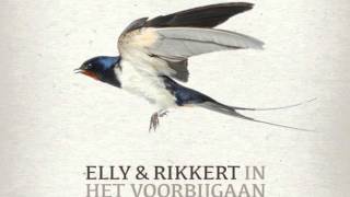 In het Voorbijgaan • Elly amp Rikkert [upl. by Nommad763]