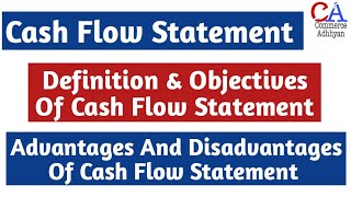 Cash Flow Statement Class 12th Theory  Advantages Of Cash Flow Statement  Cash Flow Statement [upl. by Ffoeg]