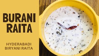 Burani Raita बुरानी रायता  Tadka Dahi Raita  Hyderabadi Biryani Raita Recipe in Hindi [upl. by Ydualc]