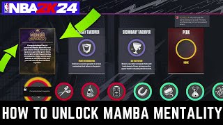 HOW TO UNLOCK MAMBA MENTALITY IN NBA 2K24  CURRENT GEN  FULL WALKTHROUGH GUIDE [upl. by Arianne]