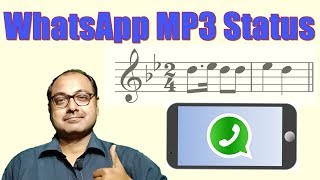 How to put  set Mp3 Audio File on Whatsapp Status 2023 [upl. by Dominique875]