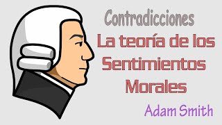 Resumen la teoría de los sentimientos morales  Adam Smith [upl. by Alahsal]