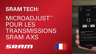 MicroAdjust™ pour les transmissions SRAM AXS [upl. by Natale]