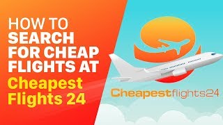 Cheap Flights Cheapest Flights Find Cheap Flight Search Discount Airfare Airline Tickets Flights [upl. by Thursby]