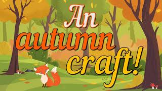 English Time  🦔 Le parole dellautunno in inglese  Autumn craft 🍁 [upl. by Kendell]