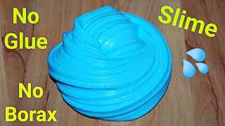 How to make slime without glue or borax no activator 1000 Working real slime recipe [upl. by Severson]